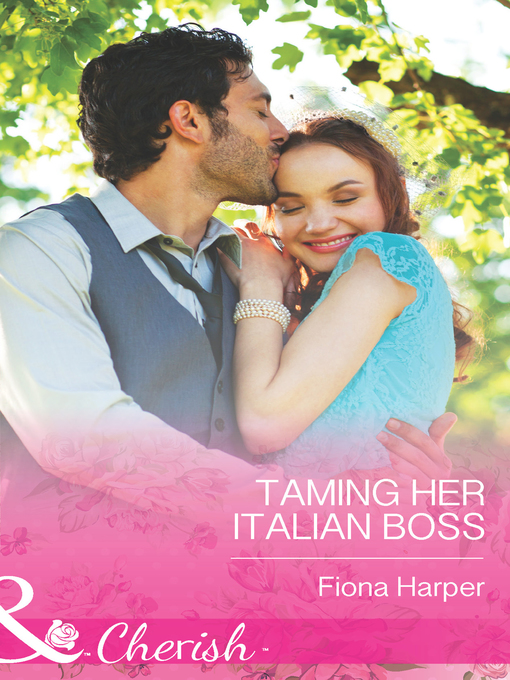 Title details for Taming Her Italian Boss by Fiona Harper - Wait list
